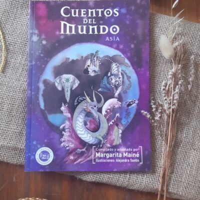 Cuentos del mundo: Asia – Margarita Mainé
