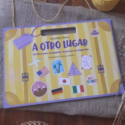 A otro lugar - Carolina Mora