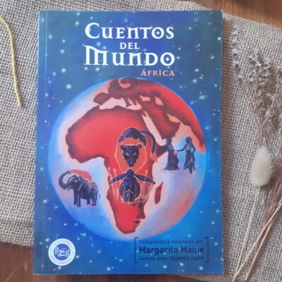Cuentos del Mundo: África - Margarita Mainé