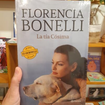 La tía Cósima - Florencia Bonelli