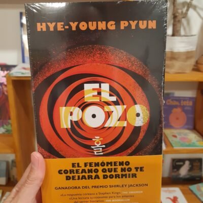 El pozo - Hye-young Pyun