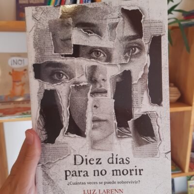 Diez días para no morir - Luz Larenn