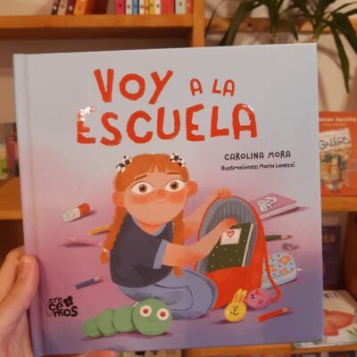 Voy a la escuela - Carolina Mora