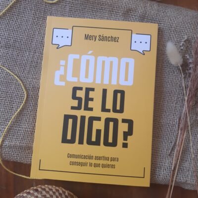 ¿Cómo se lo digo? - Mery Sánchez