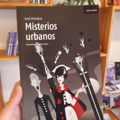 Misterios urbanos I – José Montero
